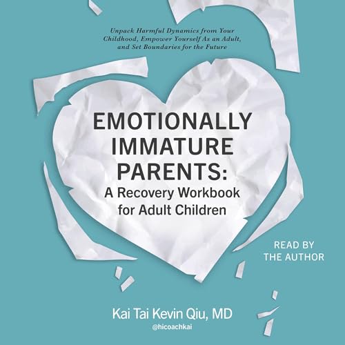 Adult children of emotionally immature parents audiobook Pez oscar adulto