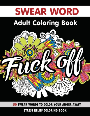 Adult coloring swear words Kylie jenner lesbian kiss