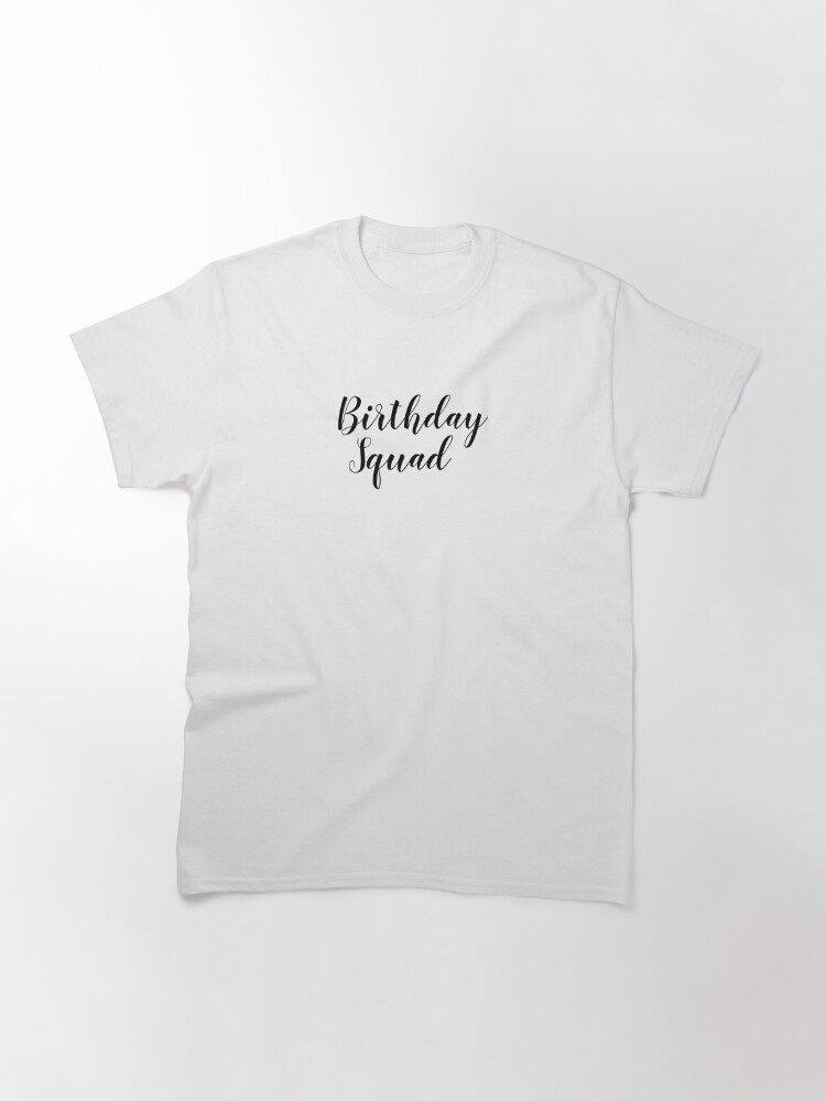 Birthday squad shirts for adults How to record yourself masturbating