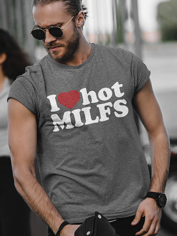I love milfs t shirts Kxobby anal