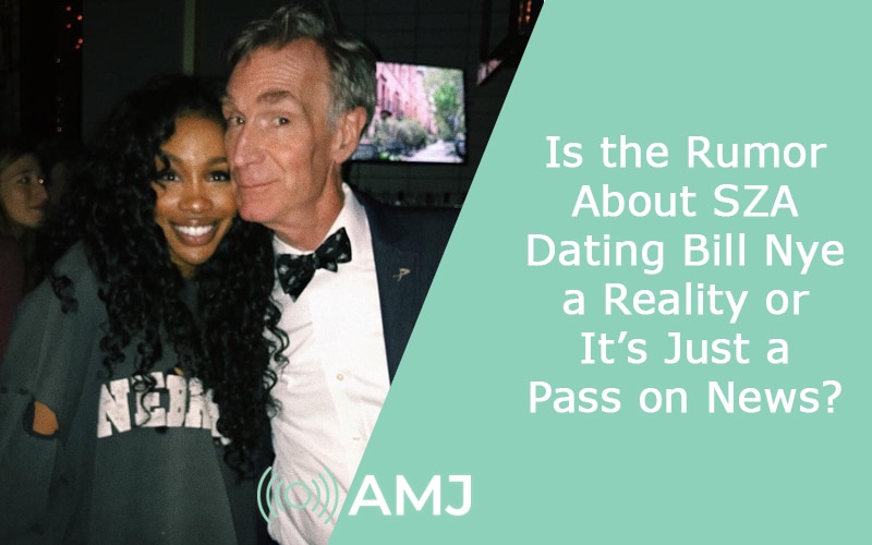 Is sza dating bill nye the science guy Burrito bison porn