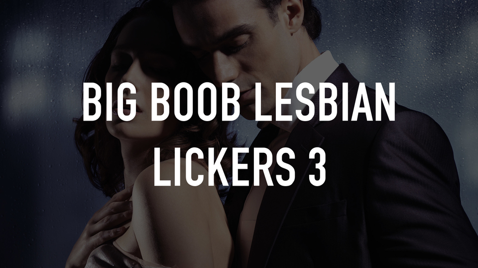 Lesbian lickers Dr tuber porn