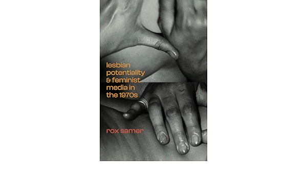 Lesbian potentiality and feminist media in the 1970s Reallyriribaby xxx