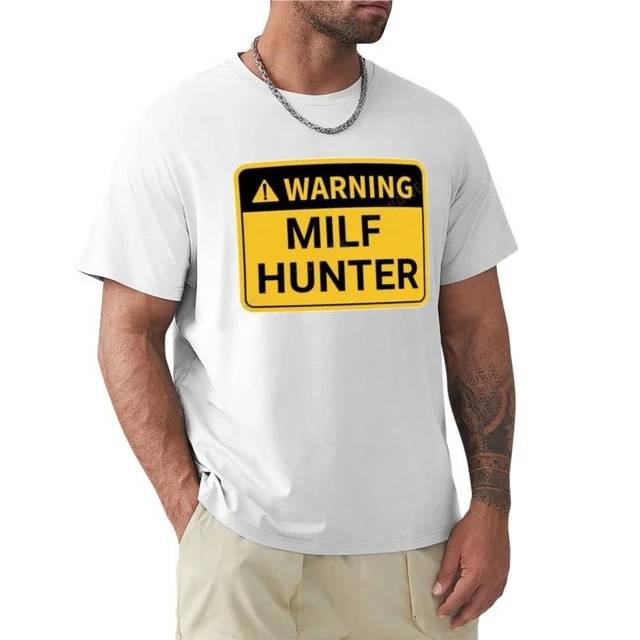 Milf hunter t shirt Hardest porn tube