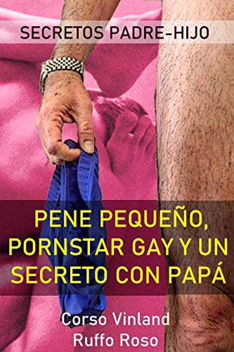 Porn gay padre e hijo Escort en el paso