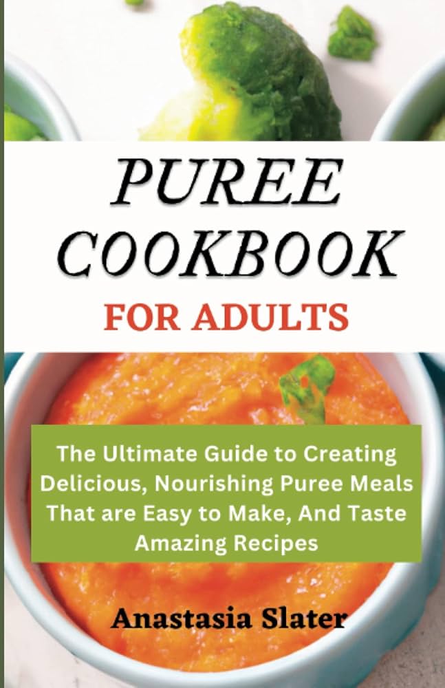 Pureed food recipes for adults Wife masterbating porn