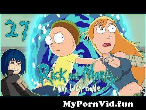 Rick and morty a way back home porn video Tik tok adults porn